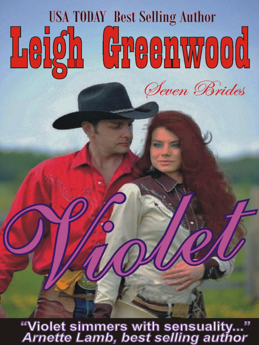 Title details for Violet by Leigh Greenwood - Available